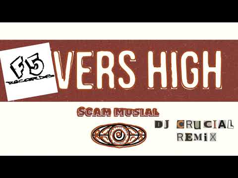 Scam Musial “Fevers High” feat. Supreme Sol and DJ Crucial (F5 Records Remix)