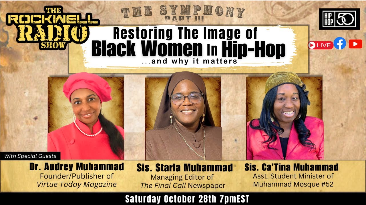 The Symphony Part III: Restoring The Image of the Black Woman In Hip-Hop